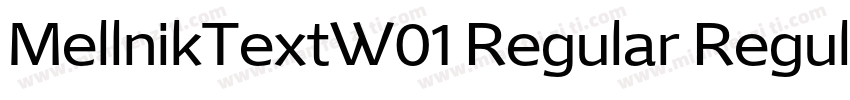 MellnikTextW01 Regular Regular字体转换